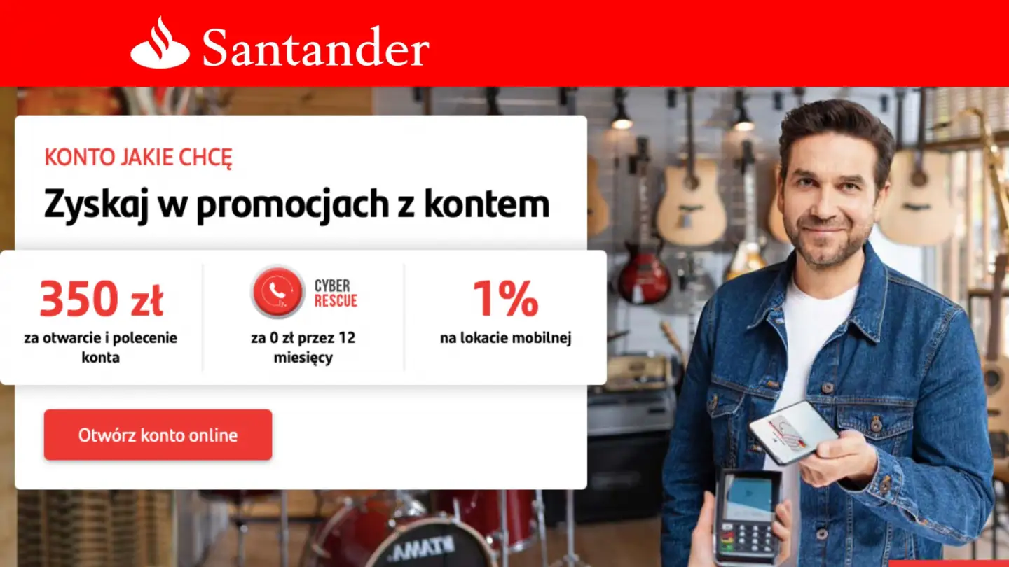 Santander - Zyskaj do 350 zł