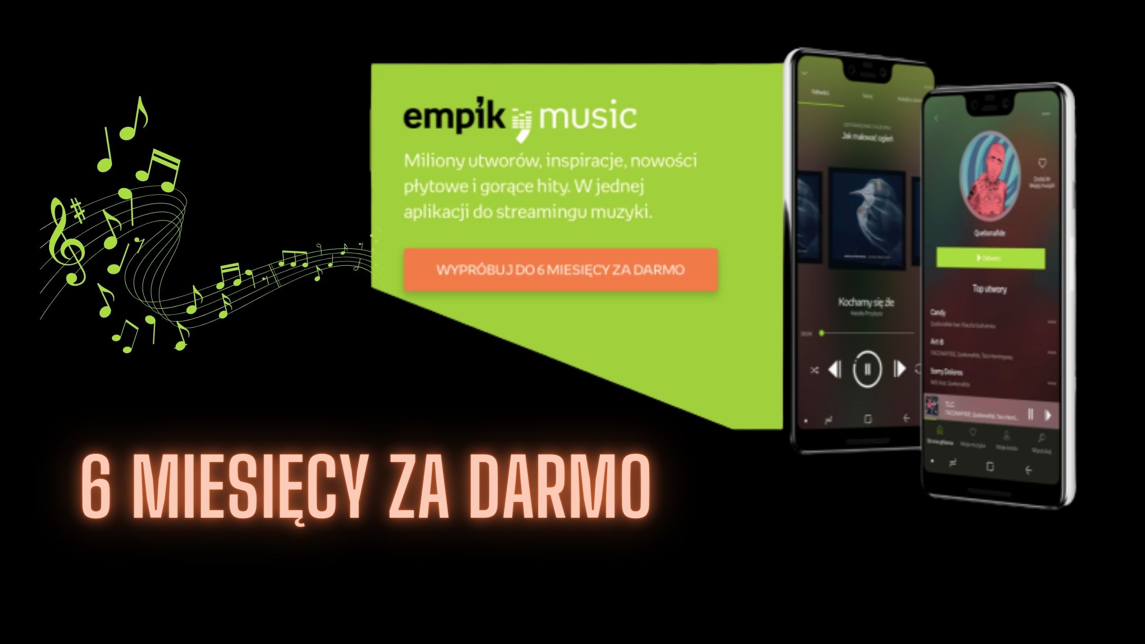 Empik Music - 6 miesięcy za darmo !