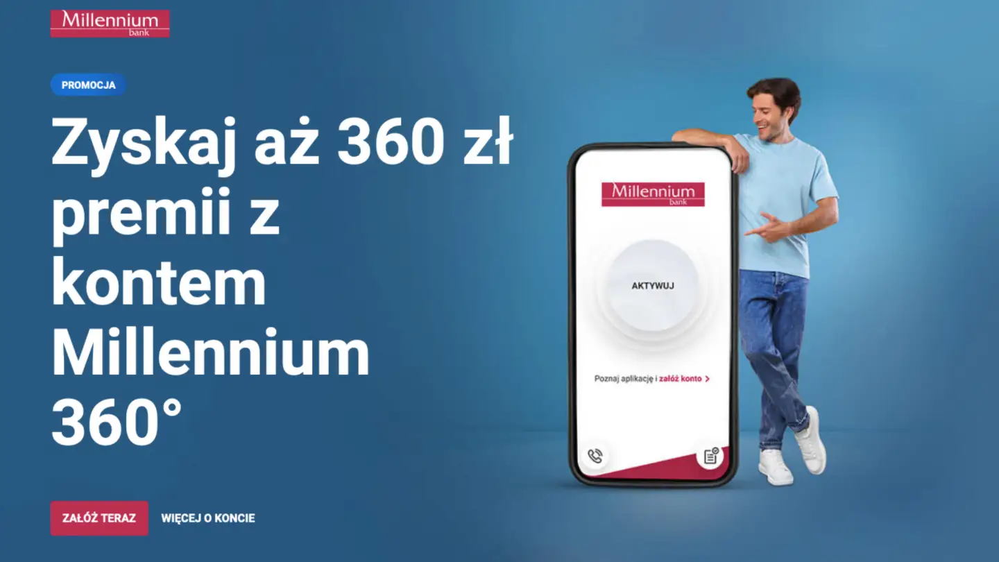 Millennium- 360 zł z kontem 360°