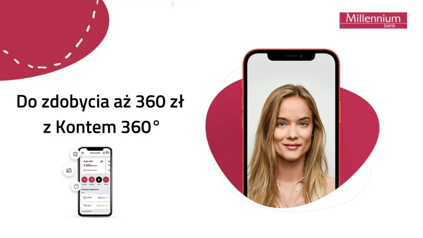 Millennium- 360 zł z kontem 360°