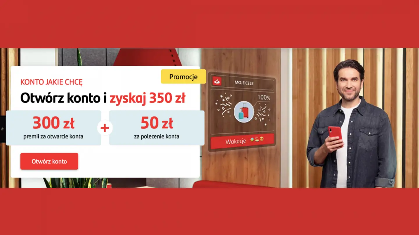 Santander - Zyskaj do 300 zł + 50 zł