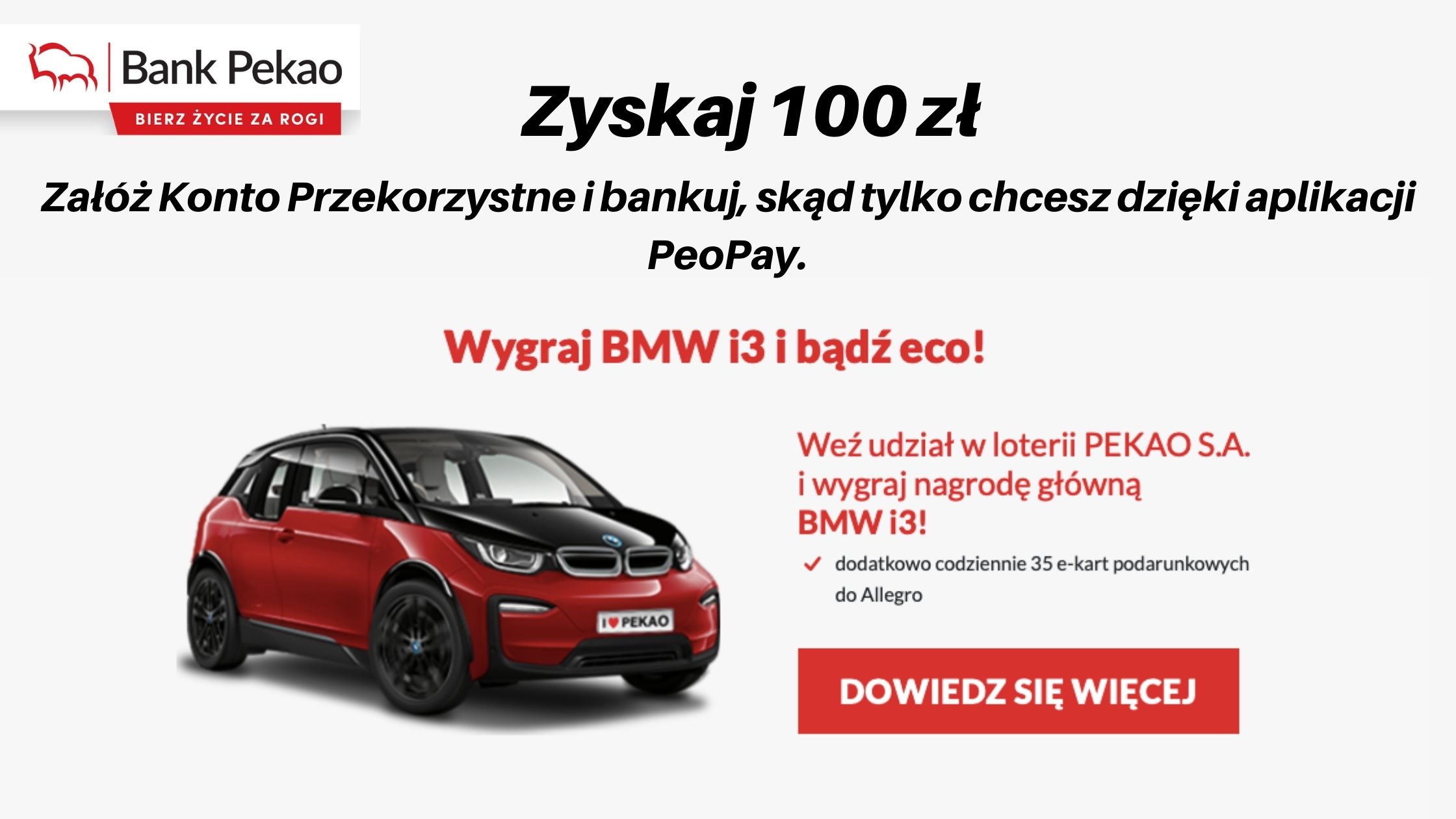 Pekao- Załóż Konto Przekorzystne i zgarnij 100 zł