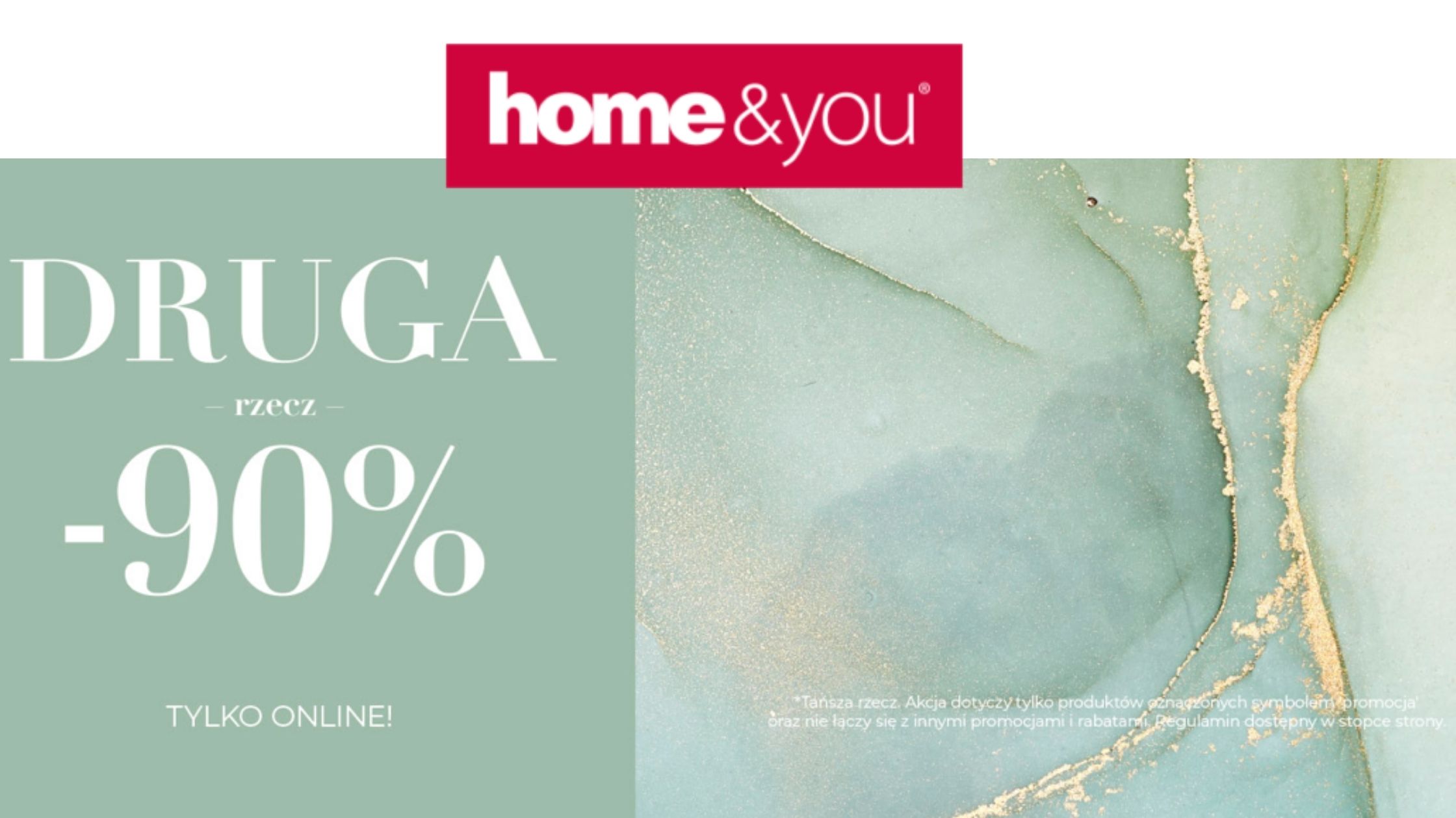Home & you - druga rzecz -90%