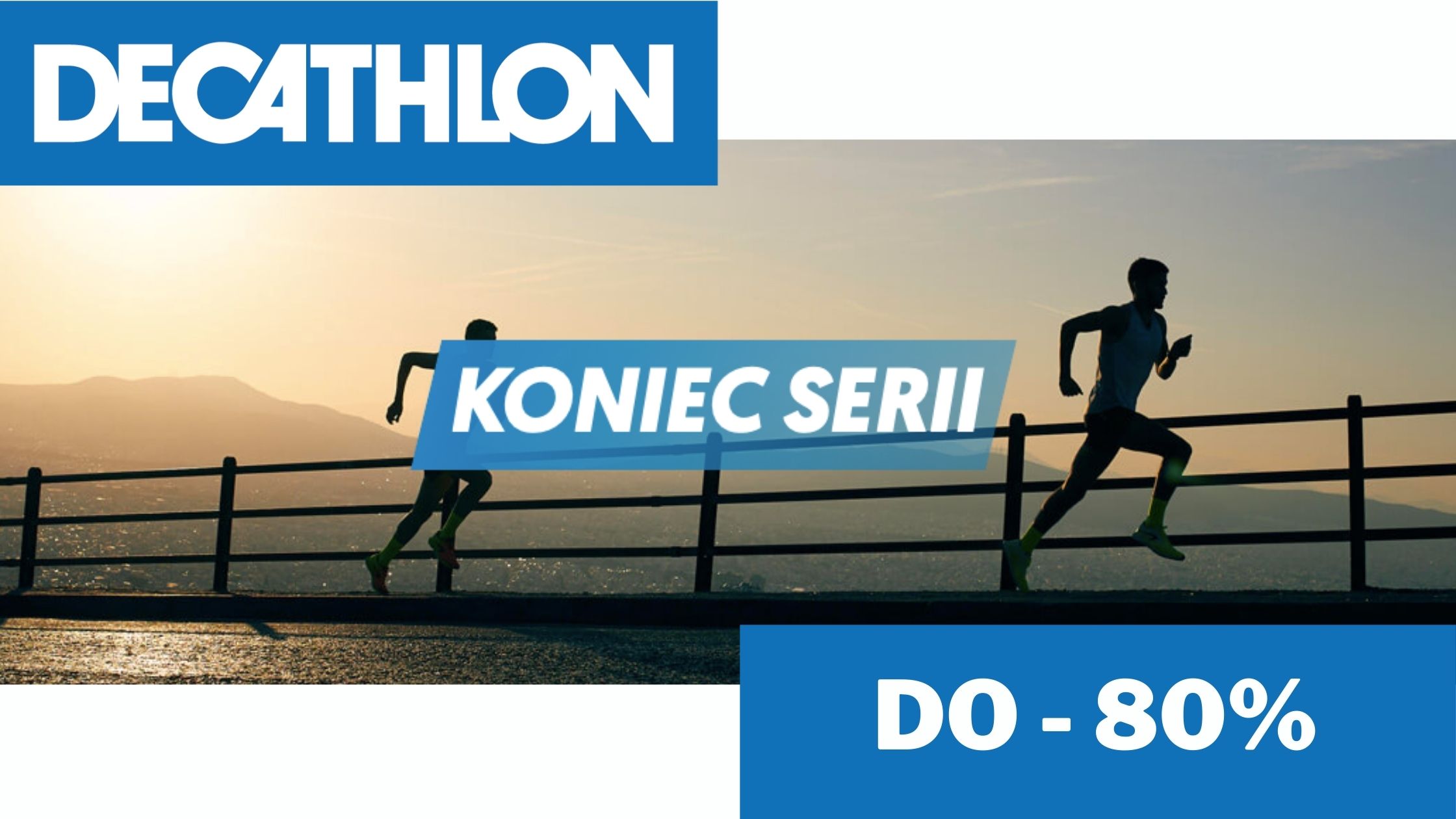 Decathlon wyprzedaż do - 80 %
