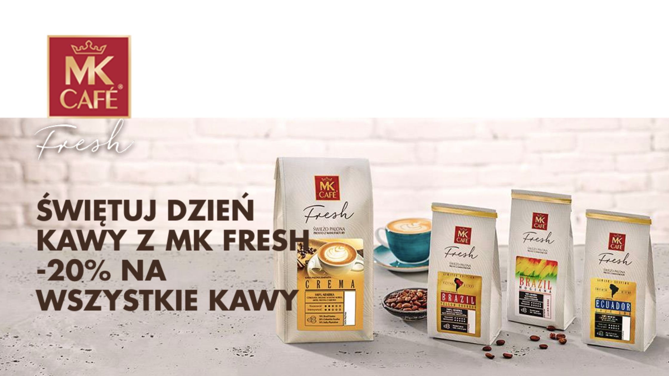 MK FRESH - 20 % NA WSZYSTKIE KAWY