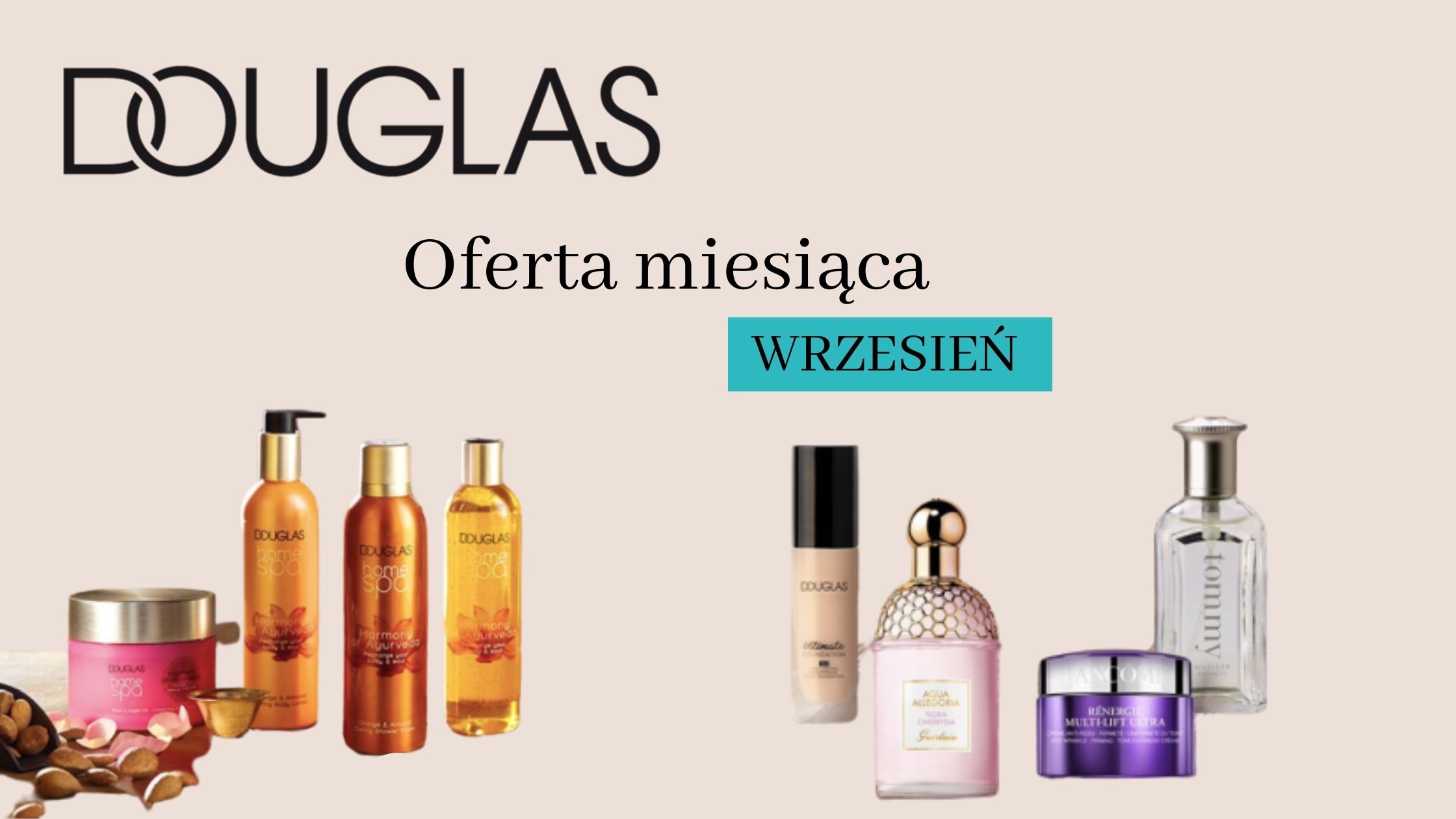 DOUGLAS- OFERTA MIESIĄCA DO - 55 %
