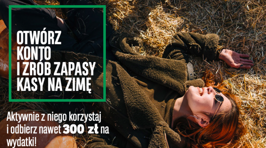 BNP - OTWÓRZ KONTO I ZRÓB ZAPASY KASY NA ZIMĘ