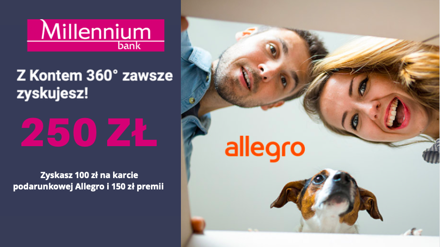 Millennium- 250 zł z kontem 360°